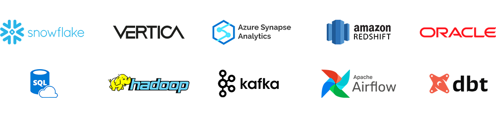 Snowflake, Vertica, Azure Synapse Analytics, Amazon REDSHIFT, Oracle, SQL, hadoop, Kafka, Apache Airflow, dbt